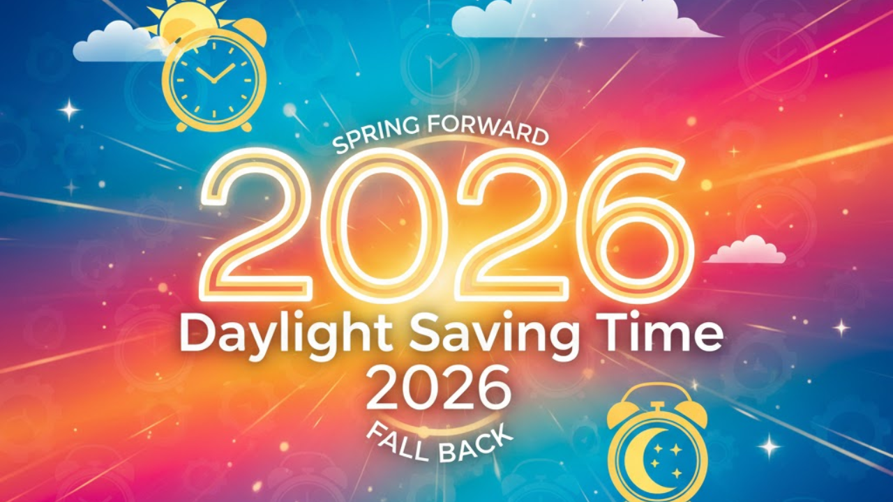 Daylight Saving Time 2026