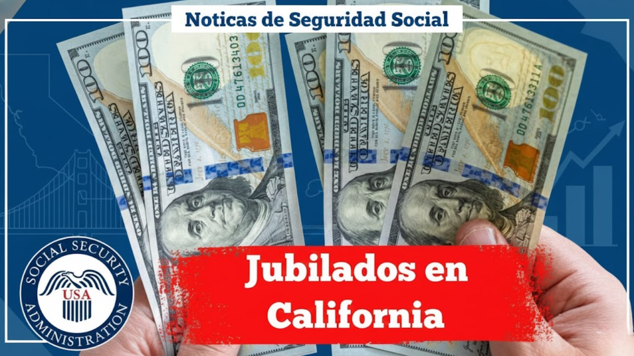 Jubilados en California 2026