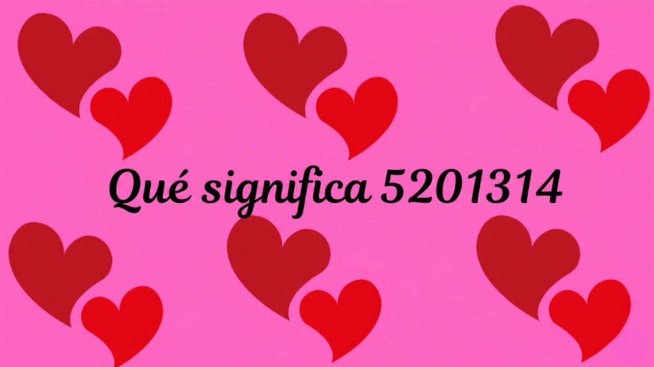 Qué significa 5201314
